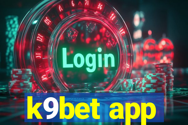 k9bet app